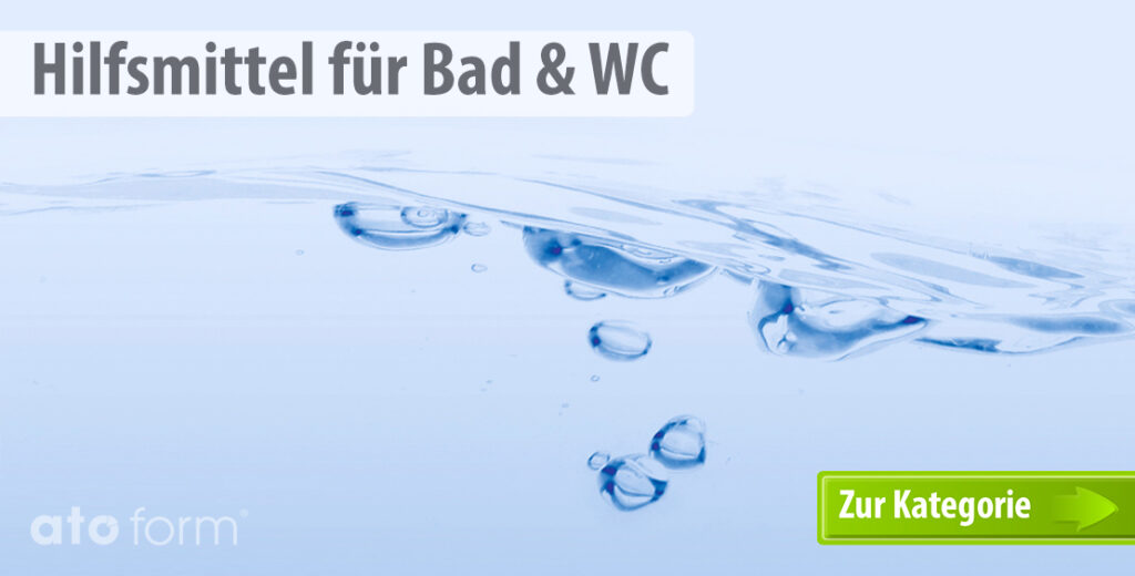 Hilfsmittel für Bad und WC